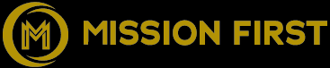 Mission First